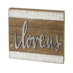 PRIMITIVES BY KATHY SLAT SIGN "I LOVE US" Home Decor Or Gifting New